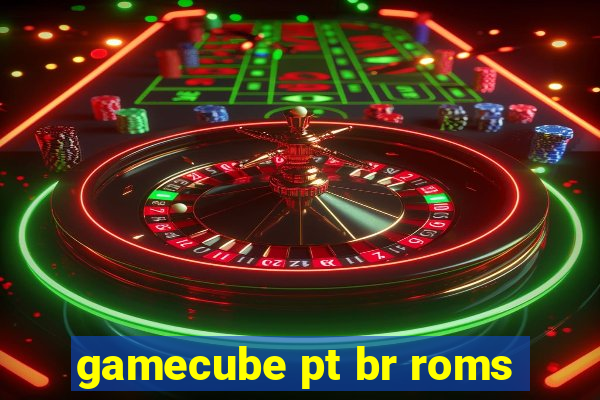 gamecube pt br roms